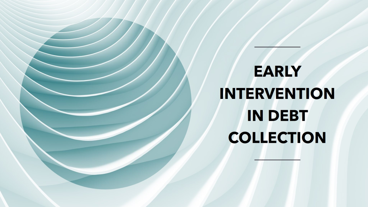 Abstract wave-like pattern with a diagonal flow in shades of white and teal. On the right, the text reads "Early Intervention in Debt Collection" in bold black letters, framed by thin horizontal lines above and below, emphasizing the role of a collection agency.